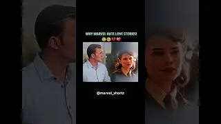 Why Marvel Hates Love Stories #marvelshortz #marvelromance #marvellove #marvelmovies #marvelcomics