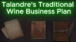 Talandre's Traditional Wine Business Plan - Codex Location - Throne And Liberty (GLOBAL)