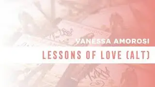 SAMPLE: Vanessa Amorosi - Lessons of Love (Alternate)