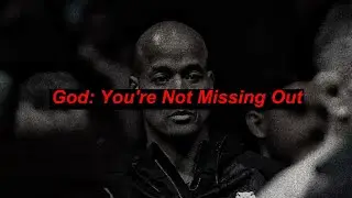 You're Not Missing Out, Son