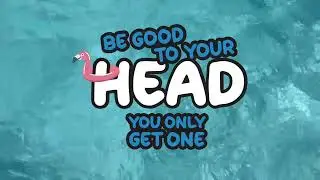 Be Good To Your Head - Diving