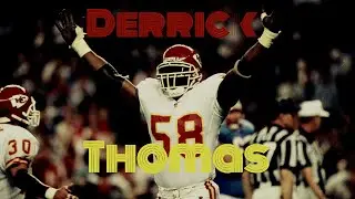 Derrick Thomas || 