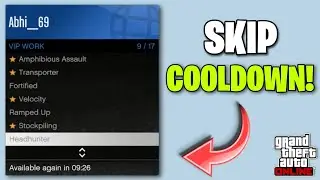 VIP WORK COOLDOWN SKIP | GTA Online (NEW GEN ONLY)