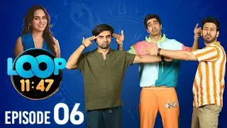 Loop 11:47 | Full Episode 06 | Round and Round | TV Series