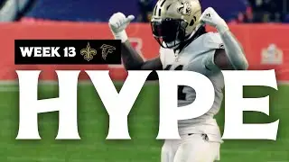 Get Hype: Saints at Falcons | Week 13 2020