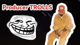 Music producer trolls are the WORST