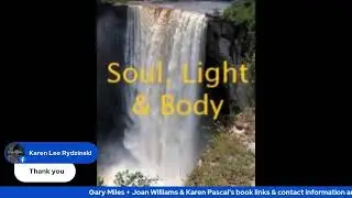 3/3/23 Soul, Light And Body Featured Guest Gary Miles