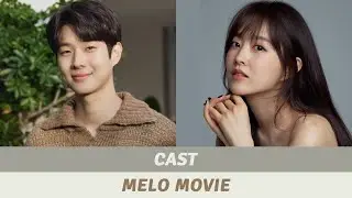 Melo Movie (2025) | Melo Movie Cast | Korean Drama 2025