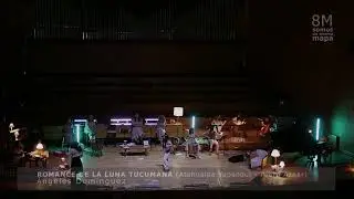 ROMANCE DE LA LUNA TUCUMANA (en vivo) || Ángeles Domínguez, 8M 2024 San Juan