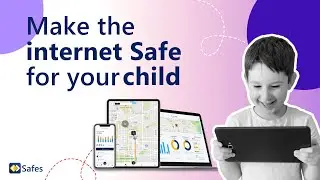 Make the Internet Safe for Your Child With Safes