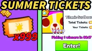 How To Get The Summer Tickets Easy and Fast in Pet sim 99