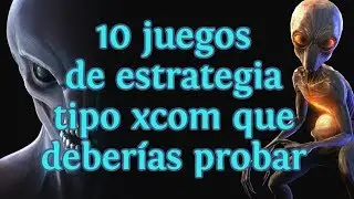 10 JUEGOS DE ESTRATEGIA POR TURNOS TIPO XCOM QUE DEBERÍAS PROBAR