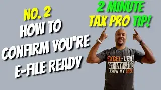 How to Confirm Your PTIN, EFIN, and E-File Readiness | 2 Min Tax Pro Tip