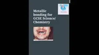 GCSE Chemistry Metallic Bonding