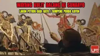 FULL WAYANG KULIT DALANG KI SUNARYO I LAKON PETRUK DADI RATU #SUMPENG PURBO KAYUN #PART II