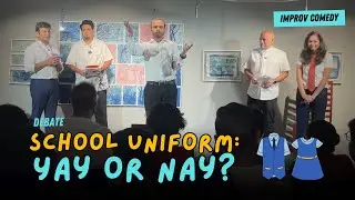 Debate on School Uniforms: Yay or Nay? #schooldebates | Improv Comedy | Ankur Nigam