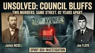 Unsolved Crimes Council Bluffs Investigation - James Nicoll and Joe Floyd