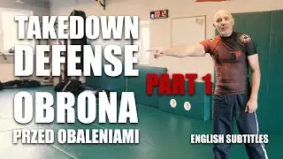 Nie daj się przewrócić! | Takedown defense | Part 1