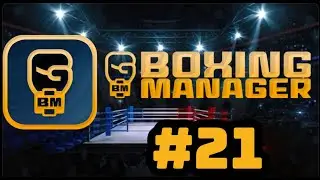 Boxing Manager p 21 - Seals V Donnelly  TITLE FIGHT!!!  + Undisputed Super Fight!