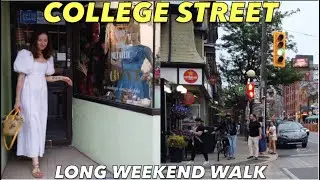 Toronto Long Weekend Walk & Talk - Along College St from Ossington To University Ave   With Meghan