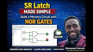 SR Latch Made Simple: Build a Memory Circuit with NOR Gates