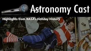 Astronomy Cast Episode 649: Why Does Everything Happen on Holidays?