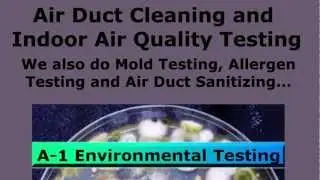 Indoor Air Quality Testing and Air Duct Cleaning