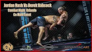 Combat Night Pro - Orlando - Jordan Nash Vs Derek Babcock