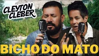 Cleyton e Cleber - Bicho do Mato 2025