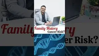 Oral Cancer & Genetics &ndash; Kya Family History Se Risk Badhta Hai?