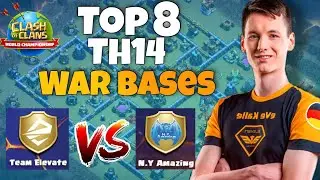 *New* TOP 8 Th14 War Base With Link | Team Elevate vs N.Y Amazing Bases | Clash Of Clans