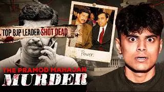 The Unbelievable Murder of India's Most Famous Politician | Pramod Mahajan