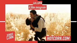 LA LUPA | Il film integrale con Raoul Bova e Monica Guerritore |  HOT CORN