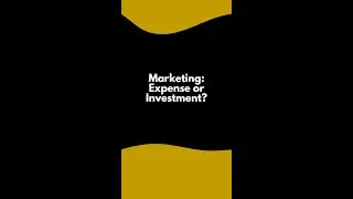 Marketing: Expense or Investment?