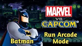 Batman Run Arcade Mode | MGS | Marvel vs Capcom M.U.G.E.N