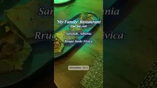 Обзор ресторана My Family в Саранде, Албания #authentictravel Видеоблог о путешествиях