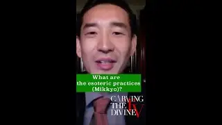 What are the esoteric practices (Mikkyo)?   - Buddhism 101
