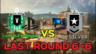 Console Emerald VS PC Silver Rainbow Six Siege Matchpoint (6-6)