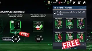 NEW MYSTERY PLAYER,118 FOUNDER REWARD & GIFT PACKAGE FIFA MOBILE 23!!!