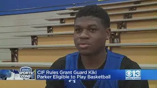 CIF rules that Kiku Parker Jr. is eligible to play basketball at Grant High