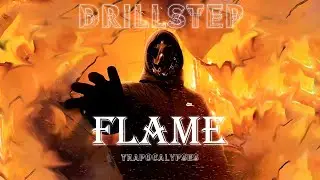 UK Drill 2024 - FLAME Drillstep, Experimental (Prod by. TRAPOCALYPSES x SloWly)