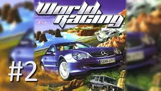 Прохождение World Racing (Mercedes-Benz World Racing) - Часть 2