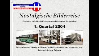 OFSH - Nostalgische Bilderreise - 1. Quartal 2004