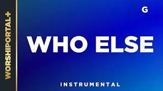 Who Else - G - Instrumental