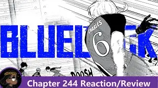 THE HEART OF PXG!!! Blue Lock Chapter 244 Reaction!  | 悠