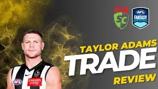 Taylor Adams AFLFantasy & SuperCoach Analysis | AFL Trade Review