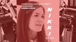 OTRW 04: Nikki Emerson, Business Development Manager, Premier League