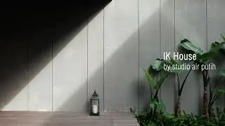IK House by Studio Air Putih