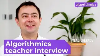 Algorithmics teacher - about the on-boarding, school and learning technology. Online and offline.