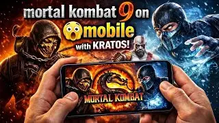 MORTAL KOMBAT 9 ON MOBILE 😱?! GAMEPLAY + TUTORIAL (WITH KRATOS)